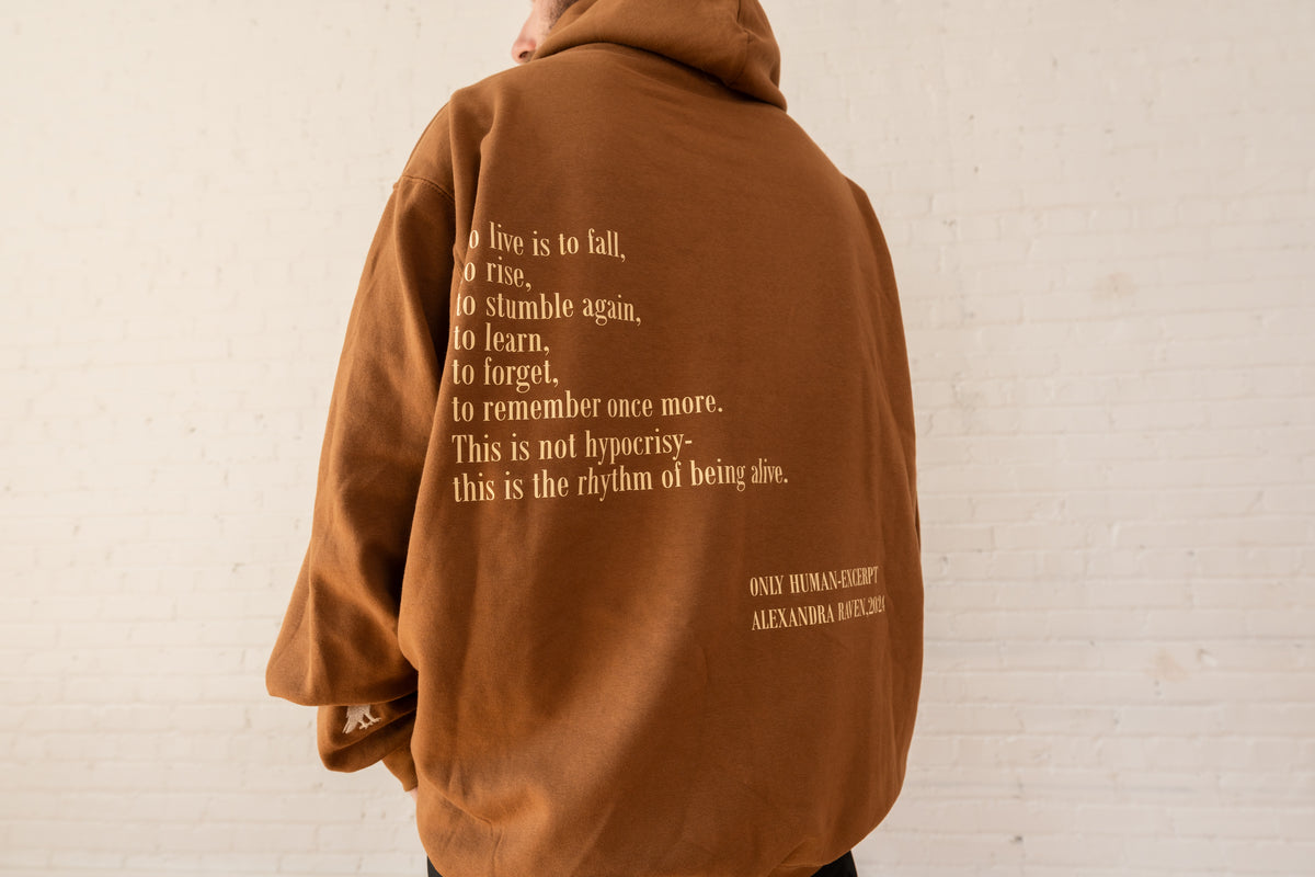Only Human Hoodie