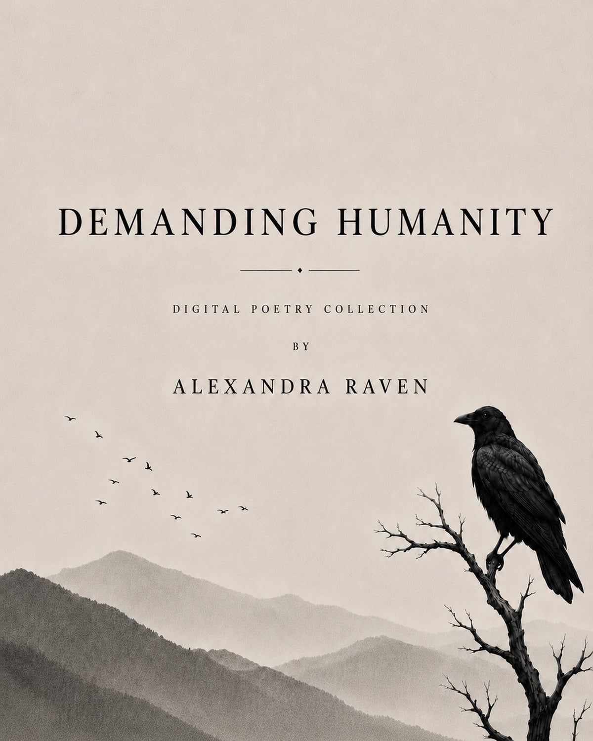 Demanding Humanity Digital Poetry Collection