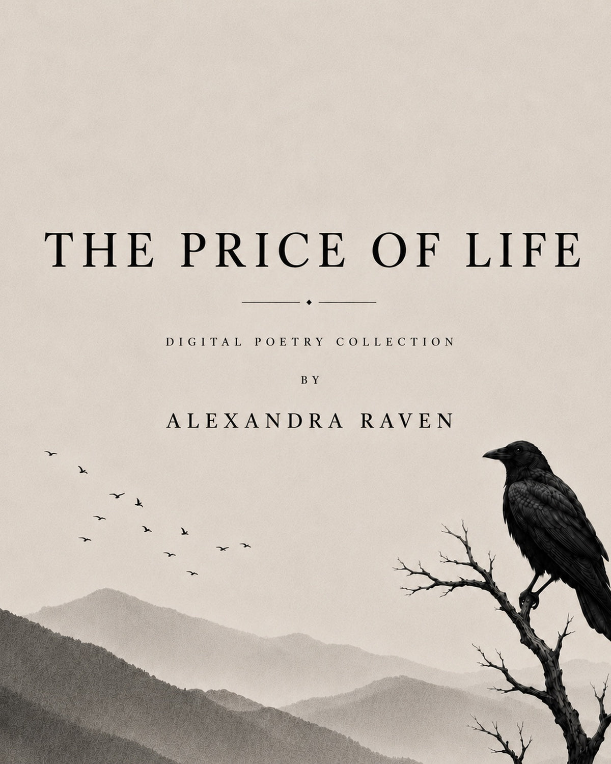 The Price of Life Digital Poetry Collection