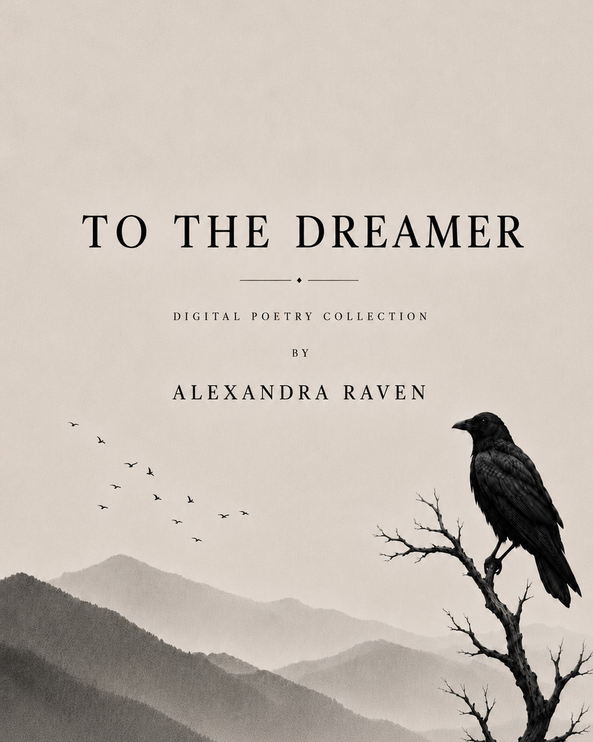 To the Dreamer Digital Poetry Collection