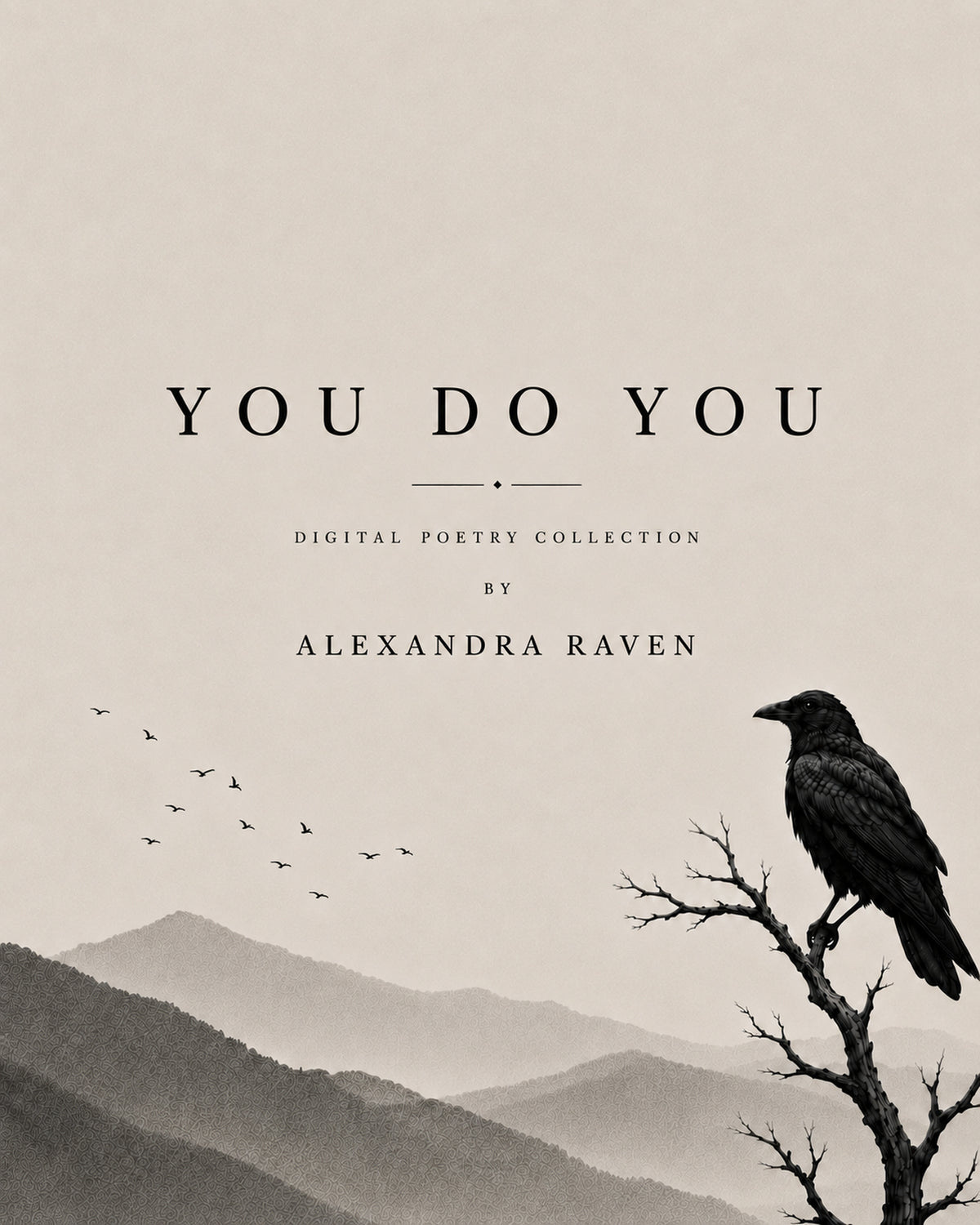 You Do You Digital Poetry Collection